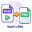 WebP → PNG